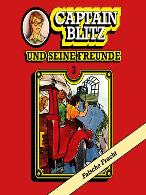 cover image of Captain Blitz und seine Freunde, Folge 3